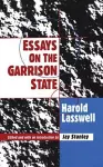 Essays on the Garrison State cover