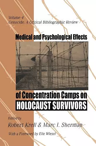 Medical and Psychological Effects of Concentration Camps on Holocaust Survivors cover