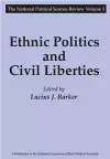 Ethnic Politics and Civil Liberties cover