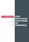 The Political Systems of Empires cover