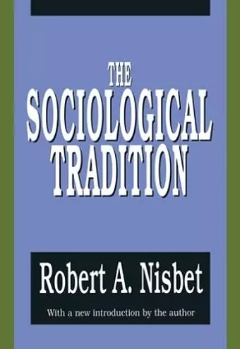 The Sociological Tradition cover