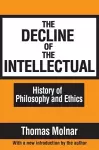 The Decline of the Intellectual cover