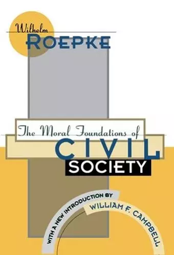 The Moral Foundations of Civil Society cover