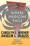 Where Medicine Fails cover