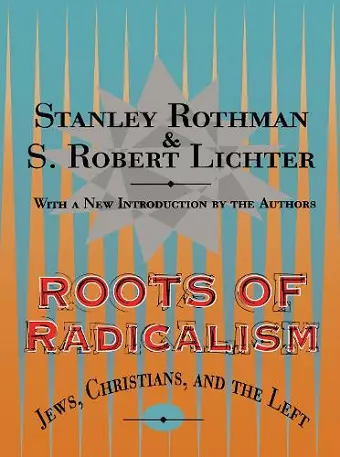 Roots of Radicalism cover