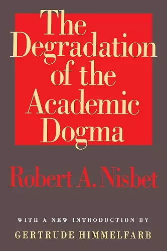 The Degradation of the Academic Dogma cover