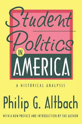 Student Politics in America cover