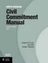 North Carolina Civil Commitment Manual cover