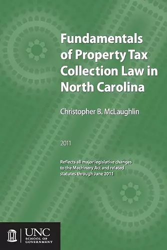 Fundamentals of Property Tax Collection Law in North Carolina cover