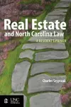 Real Estate and North Carolina Law cover