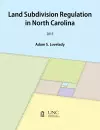 Land Subdivision Regulation in North Carolina cover