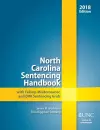 North Carolina Sentencing Handbook with Felony, Misdemeanor, and DWI Sentencing Grids, 2017-2018 cover