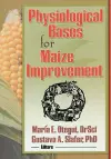 Physiological Bases for Maize Improvement cover