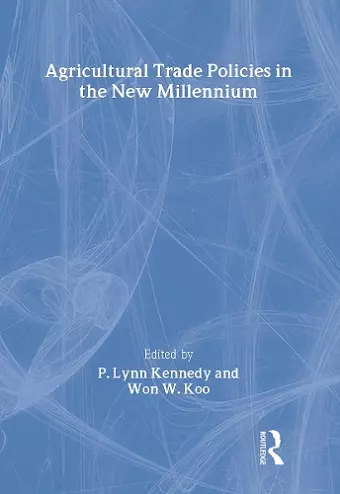 Agricultural Trade Policies in the New Millennium cover