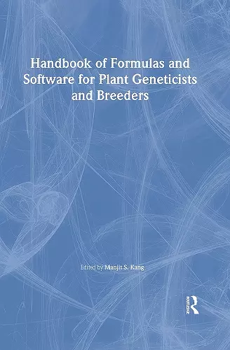 Handbook of Formulas and Software for Plant Geneticists and Breeders cover