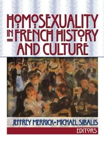 Homosexuality in French History and Culture cover