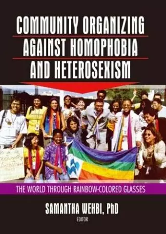 Community Organizing Against Homophobia and Heterosexism cover