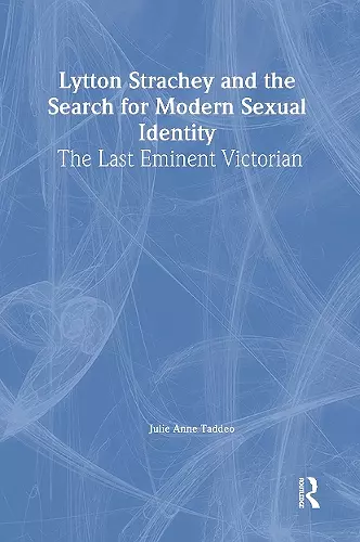 Lytton Strachey and the Search for Modern Sexual Identity cover