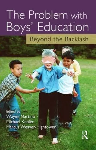 The Problem with Boys' Education cover