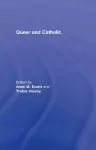 Queer and Catholic cover