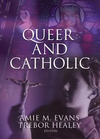 Queer and Catholic cover