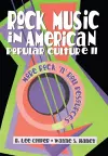 Rock Music in American Popular Culture II cover