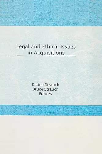 Legal and Ethical Issues in Acquisitions cover