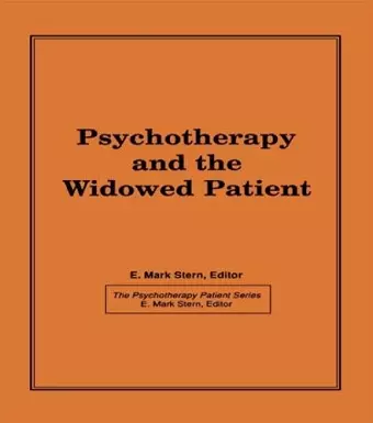 Psychotherapy and the Widowed Patient cover