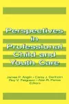 Perspectives in Professional Child and Youth Care cover