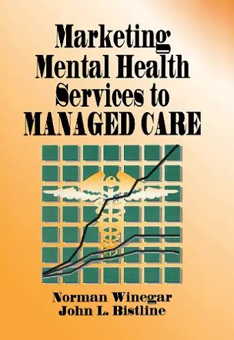 Marketing Mental Health Services to Managed Care cover