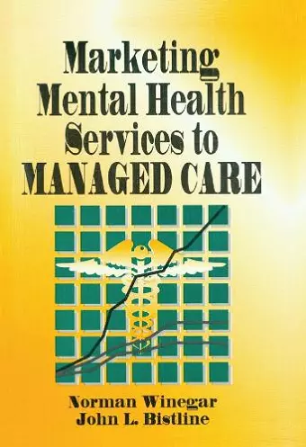 Marketing Mental Health Services to Managed Care cover