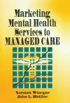 Marketing Mental Health Services to Managed Care cover