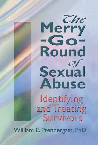 The Merry-Go-Round of Sexual Abuse cover