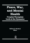 Peace, War, and Mental Health cover