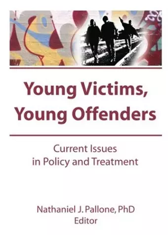 Young Victims, Young Offenders cover