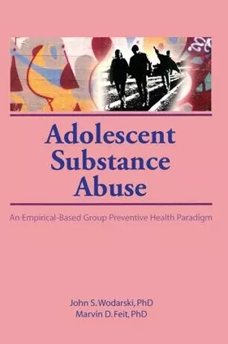 Adolescent Substance Abuse cover