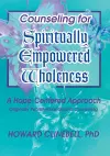 Counseling for Spiritually Empowered Wholeness cover