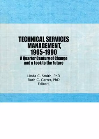 Technical Services Management, 1965-1990 cover