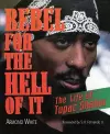 Rebel for the Hell of It cover