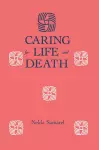 Caring For Life And Death cover