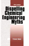 Dispelling chemical industry myths cover