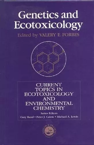 Genetics And Ecotoxicology cover