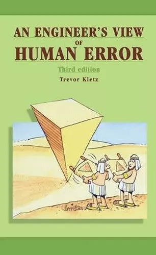 An Engineer's View of Human Error cover