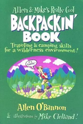 Allen & Mike's Really Cool Backpackin' Book cover