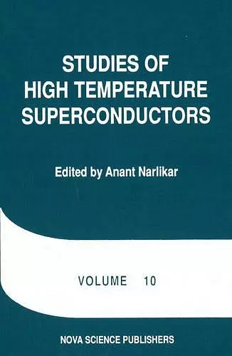 Studies of High Temperature Superconductors cover