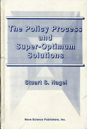 Policy Process & Super-Optimum Solutions cover