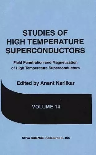 Studies of High Temperature Superconductors, Volume 14 cover