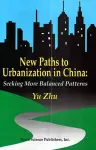 New Paths to Urbanisation in China cover