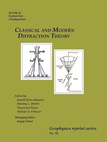 Classical and Modern Diffraction Theory cover