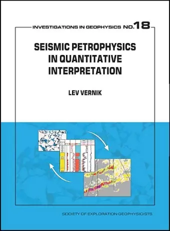 Seismic Petrophysics in Quantitative Interpretation cover